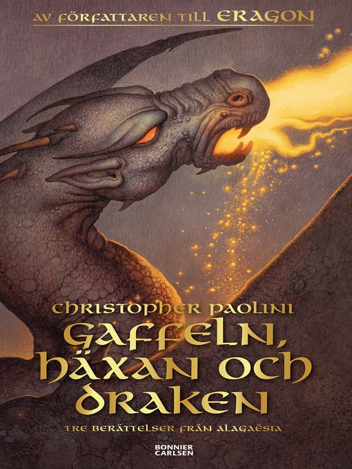 Title details for Gaffeln, häxan och draken by Christopher Paolini - Available
